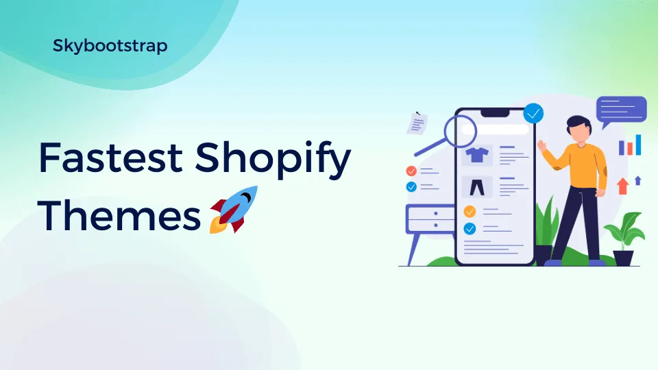 5 Best Fastest Shopify Themes in 2026 (Tested and Proven)