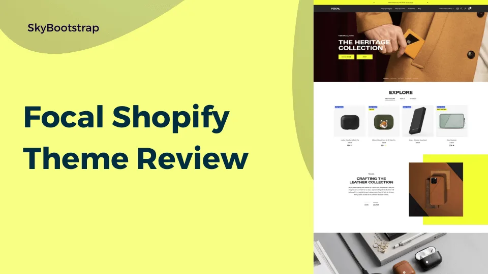 Focal Shopify Theme Review in 2026