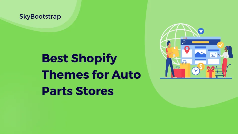 Best Shopify Themes for Auto Parts Store